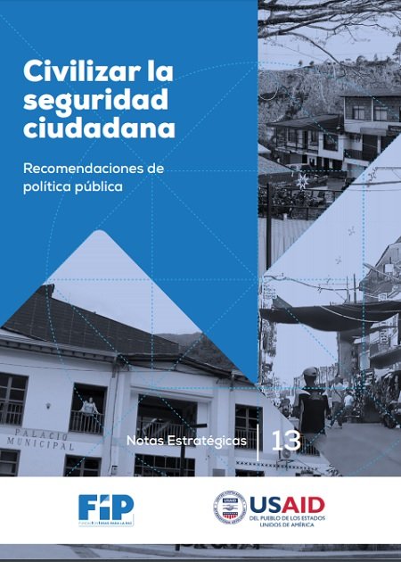 Civilizar la seguridad ciudadana