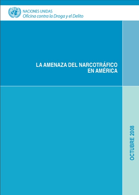 La Amenaza del narcotráfico en América