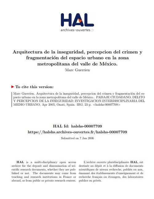 Arquitectura de la inseguridad, percepción del crimen y fragmentación del espacio urbano