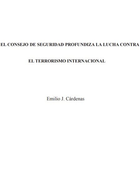 El Consejo de Seguridad profundiza la lucha contra el terrorismo internacional