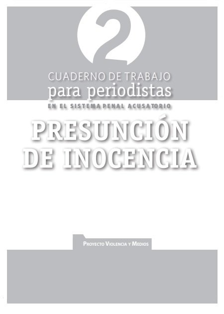 Cuaderno de trabajo para periodistas. Presunción de Inocencia