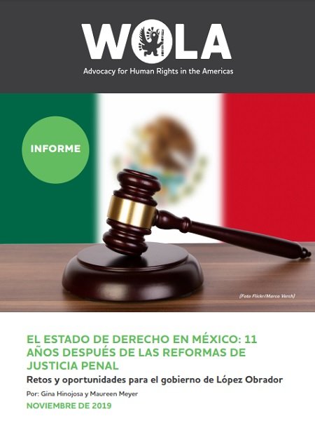 El Estado de Derecho en México: 11 años después de las reformas de justicia penal.