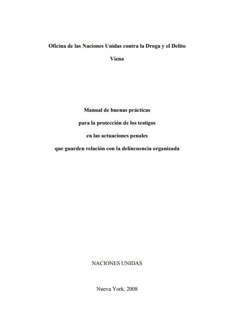 Manual de buenas prácticas para la protección de testigos, UNDOC