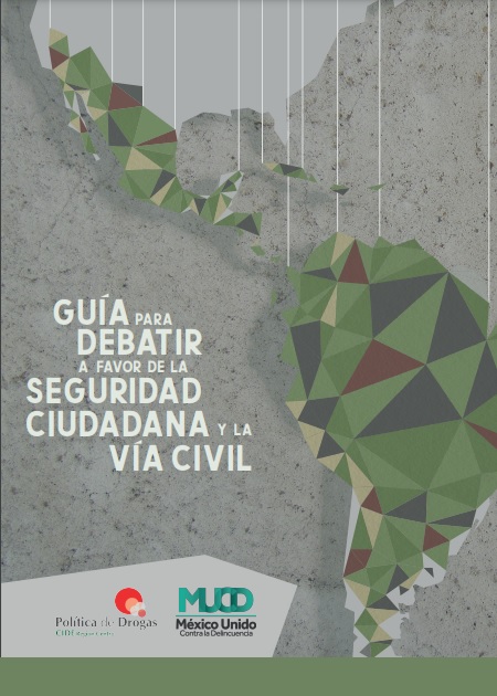 Guía para debatir a favor de seguridad ciudadana y la vía civil