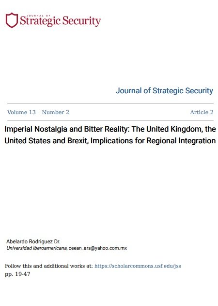Imperial Nostalgia and Bitter Reality: The United Kingdom, the United States and Brexit, Implications for Regional Integration