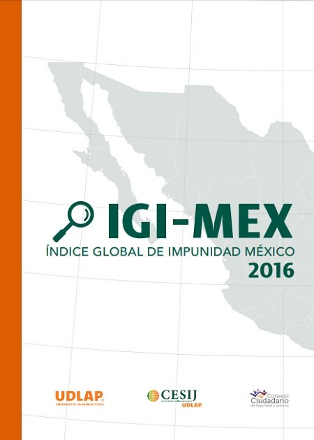 Índice Global de Impunidad México 2016