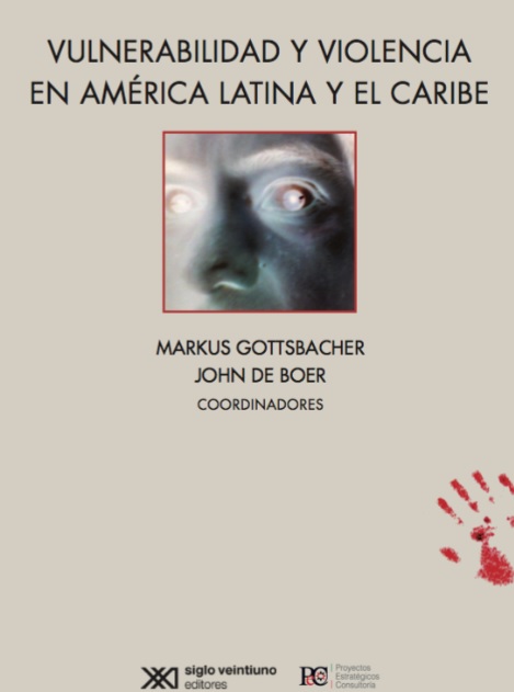 Vulnerabilidad y Violencia en América Latina y el Caribe