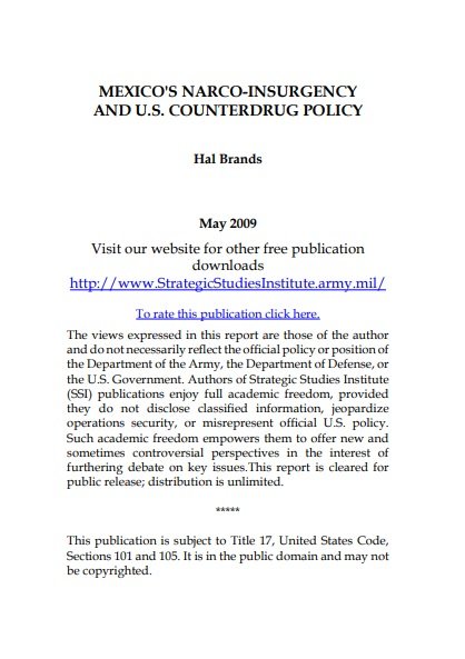 Mexico's Narco-Insurgency and U.S. Counterdrug Policy