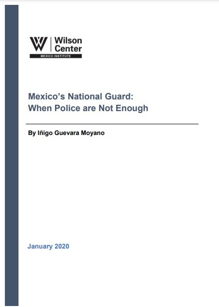 Mexico’s National Guard: When Police are Not Enough