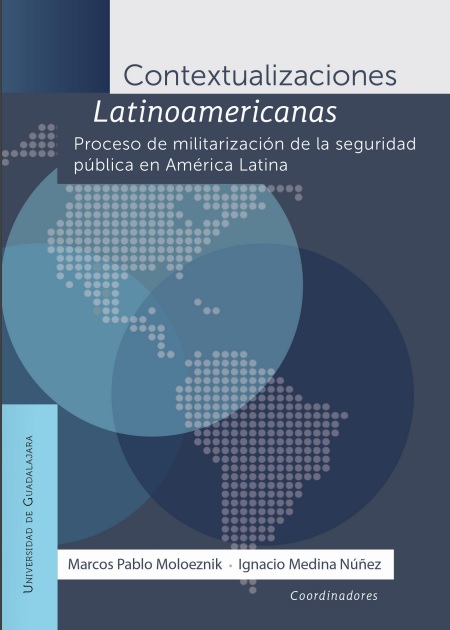 Proceso de militarización de la seguridad pública en América Latina