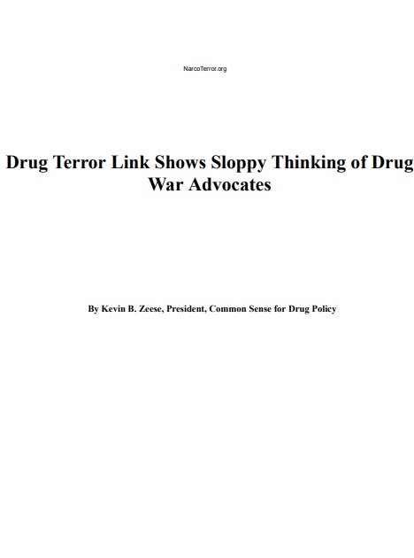 Drug Terror Link Shows Sloppy Thinking of Drug War Advocates