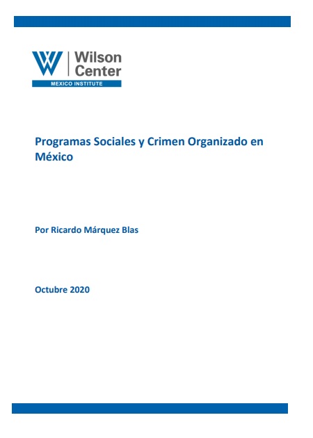 Programas Sociales y Crimen Organizado en México