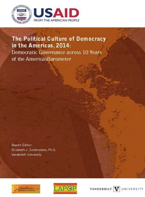 The Political Culture of Democracy in the Americas, 2014