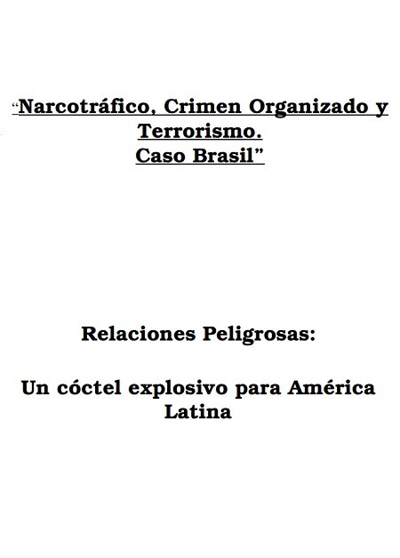 Narcotráfico, Crimen Organizado y Terrorismo: caso Brasil