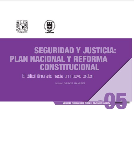 Seguridad y justicia: plan nacional y reforma constitucional