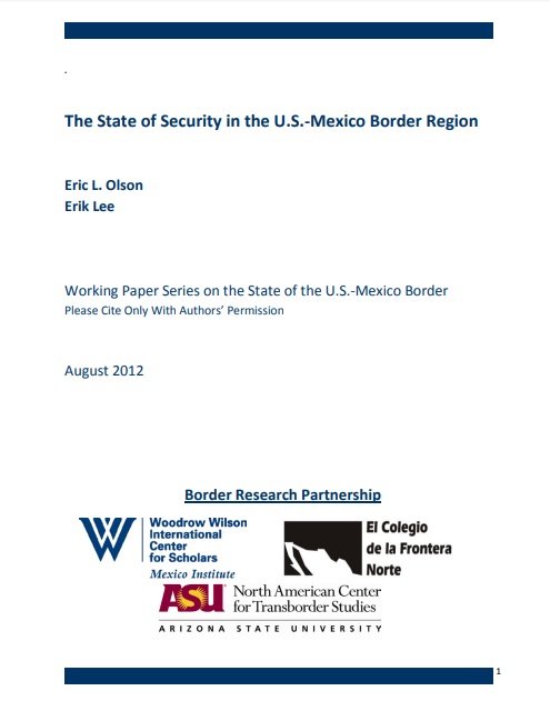 The State of Security in the U.S.-Mexico Border Region