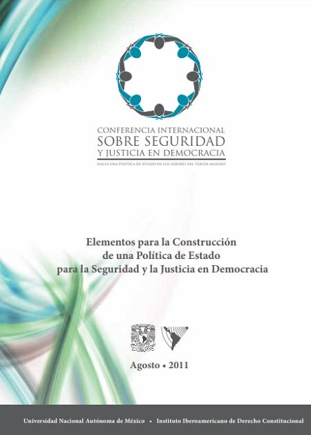 UNAM-Seguridad y Justicia en Democracia
