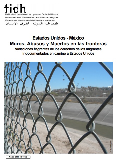Muros, Abusos y Muertos en las Fronteras