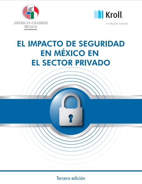 El impacto de seguridad en México en el sector privado