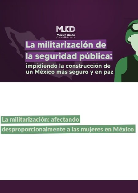 La militarización: afectando desproporcionalmente a las mujeres en México