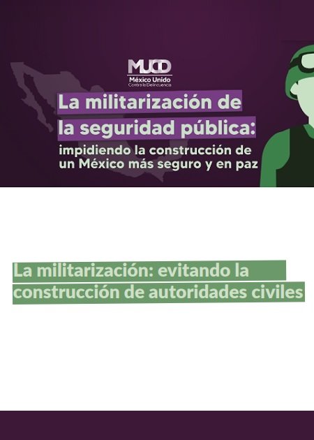 La militarización: evitando la construcción de autoridades civiles