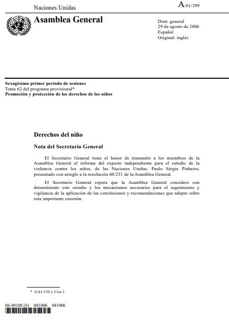 Informe del experto independiente para el estudio de la violencia contra los niños, de las Naciones