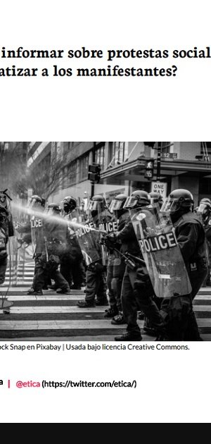 ¿Cómo informar sobre protestas sociales sin estigmatizar a los manifestantes?