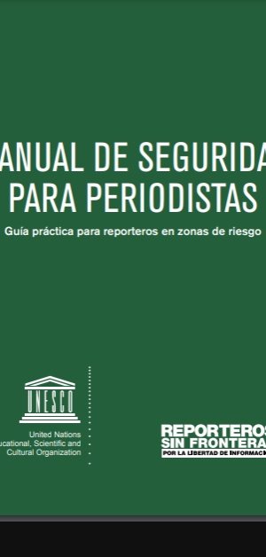 Manual de seguridad para periodistas