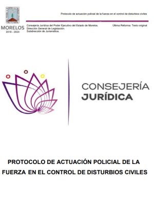 Protocolo de actuación policial de la fuerza en el control de disturbios civiles