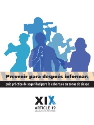 Prevenir para después informar: