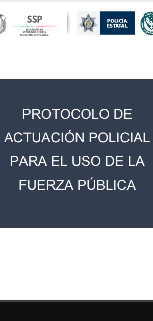 Protocolo de actuación policial para el uso de la fuerza pública