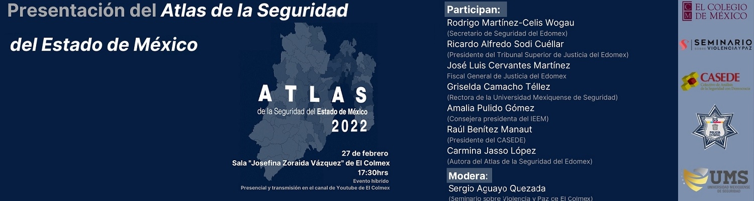 Banner Presentación del Atlas De Seguridad del Estado de México